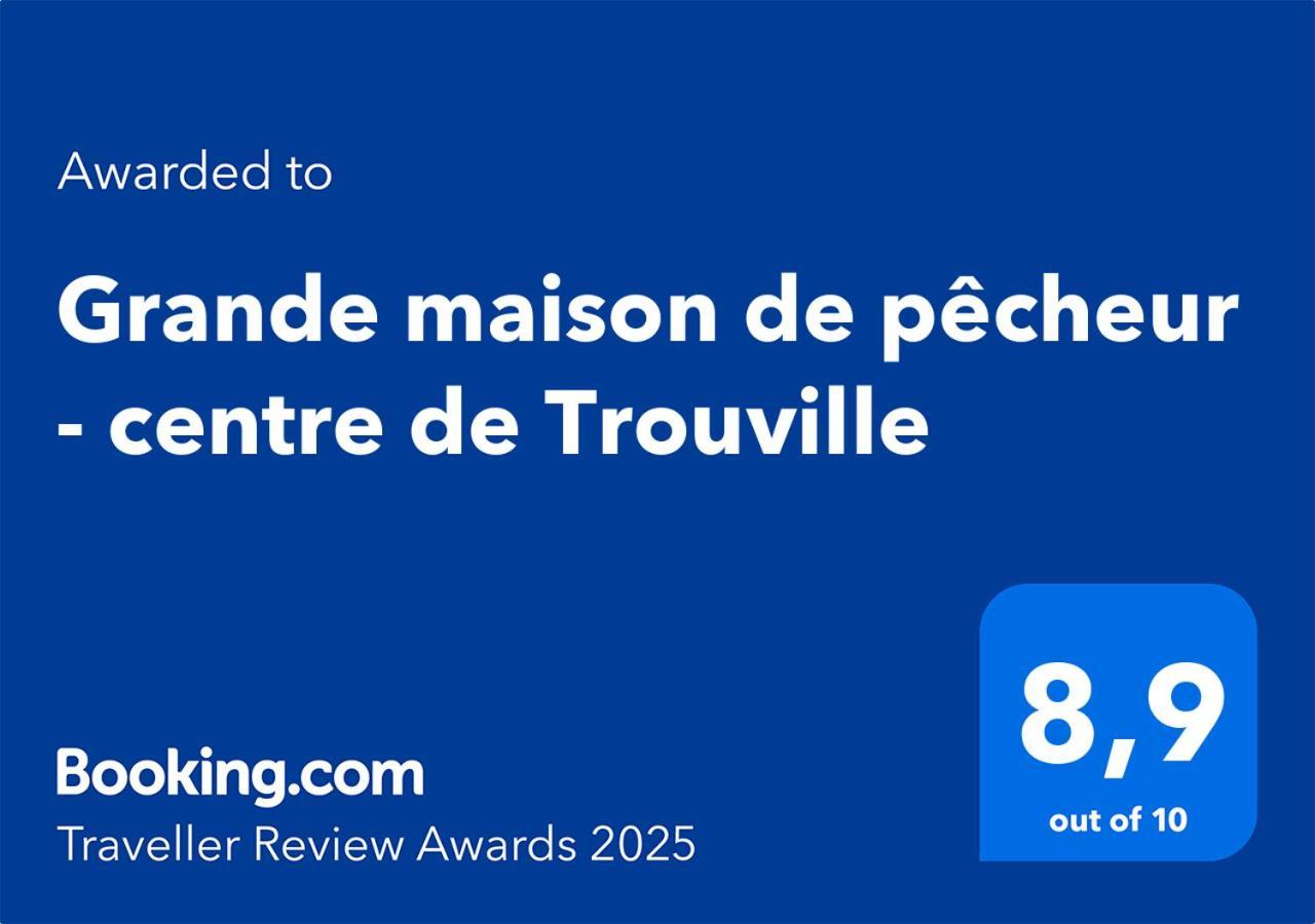 Grande Maison De Pecheur - Centre De Trouville Dış mekan fotoğraf